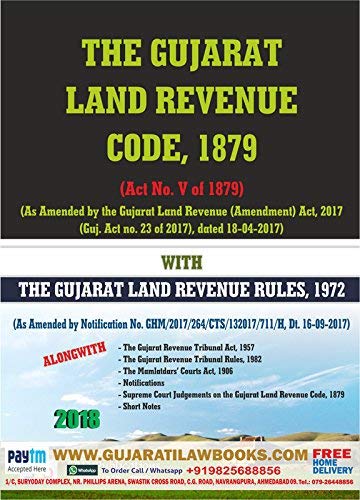 The Gujarat Land Revenue Code, 1879 with rules 1972 - 2018 Edition in English