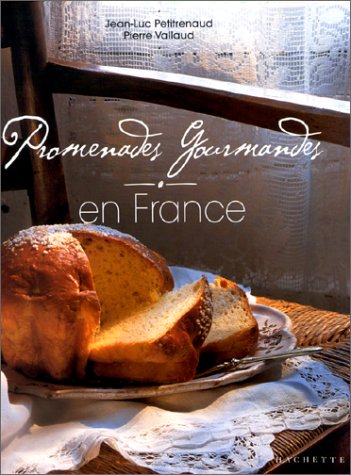 Télécharger Promenades gourmandes en France livre En ligne