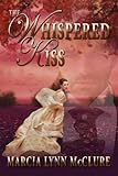 The Whispered Kiss