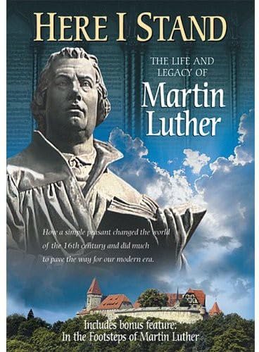 Here I Stand: Martin Luther Here I Stand: Martin Luther