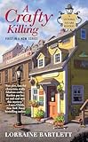A Crafty Killing (Victoria Square Mystery)