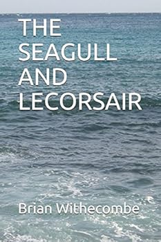 Paperback THE SEAGULL AND LECORSAIR (Courtenay) Book