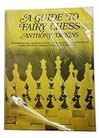 Guide to Fairy Chess 0486226875 Book Cover
