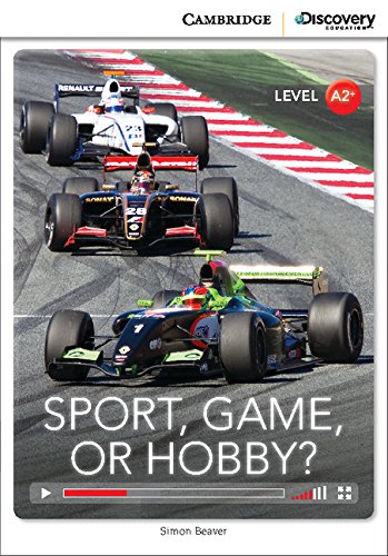 Sport, Game or Hobby? Low Intermediate Book with Online Access