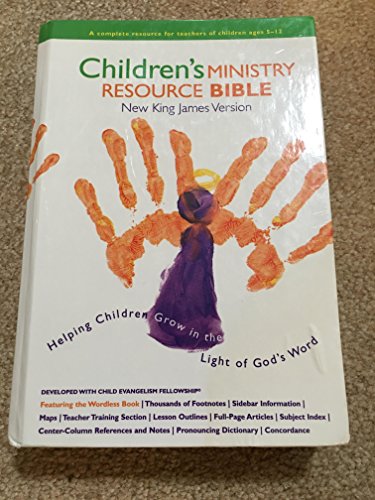 Children's Ministry Resource Bible: New King James Version - Helping Children Grow in the Light of God