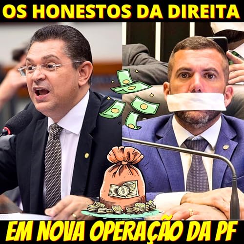 PF mira S&oacute;stenes e Jordy e acha dinheiro vivo com os "honestos do PL"