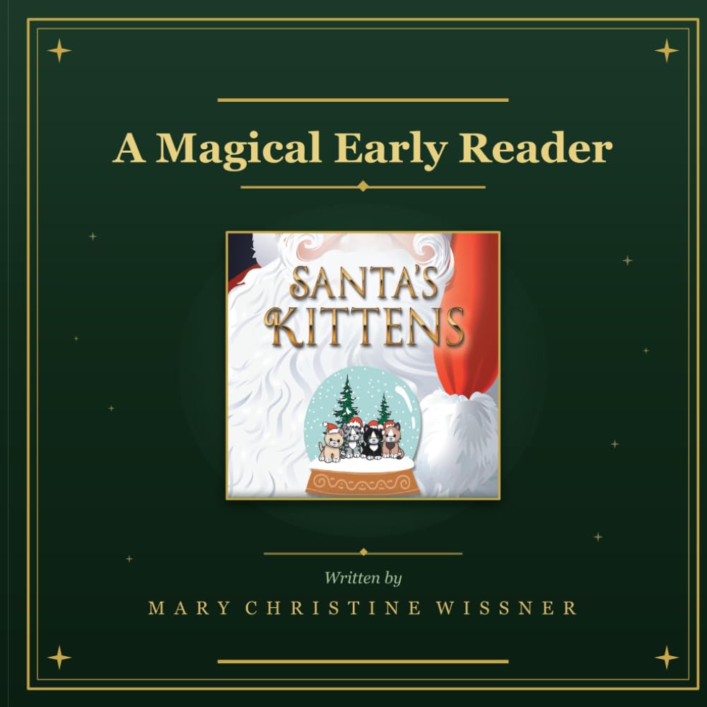 Santa's Kittens: A Magical Beginning Reader