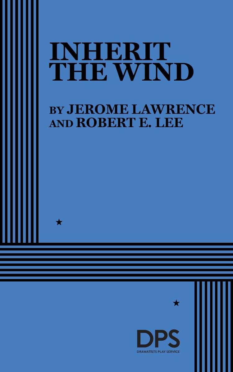 Inherit the Wind (Acting Edition for Theater Productions)