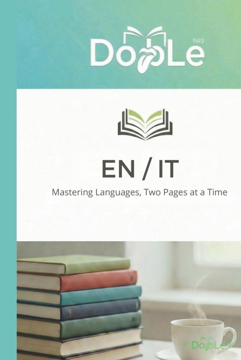EN / IT: Mastering Languages, Two Pages at a Time