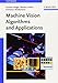 Machine Vision Algorithms and Applications