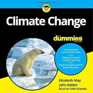 Climate Change for Dummies Audiolibro Por Elizabeth May, John Kidder arte de portada