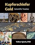  Kupferschiefer Gold: Scientific Treatise (English Edition)
