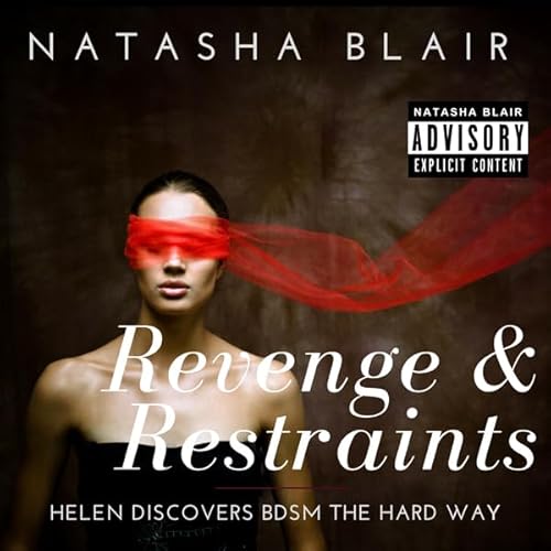 Revenge & Restraints Audiolivro Por Natasha Blair capa