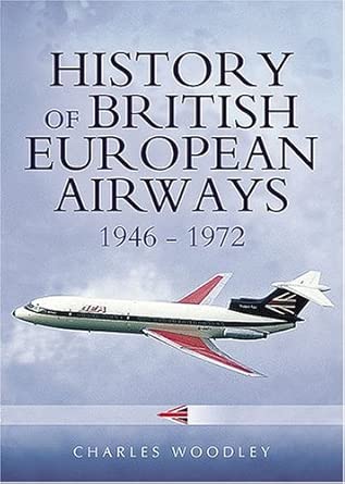 History of British European Airways 1946-1972 First Edition book cover