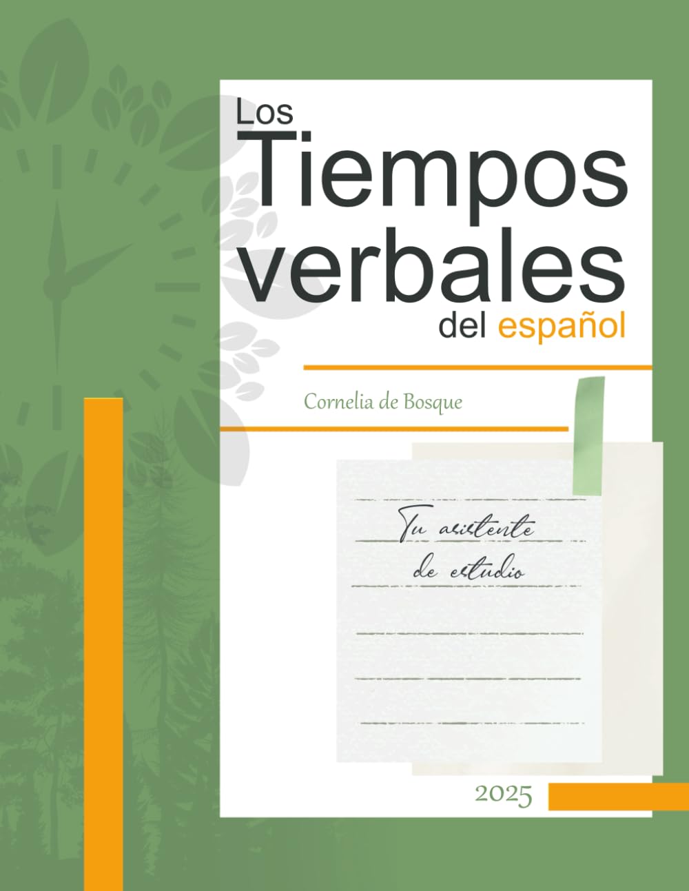 Los tiempos verbales del español: Tu asistente de estudio