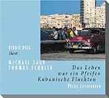 Das Leben war ein Pfeifen, 2 Audio-CDs - Michael Saur, Thomas Schuler, Birgit Doll