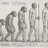  Die Entwicklung der Menschheit
