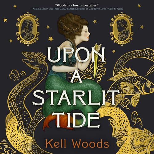 Upon a Starlit Tide by Kell Woods episode artwork