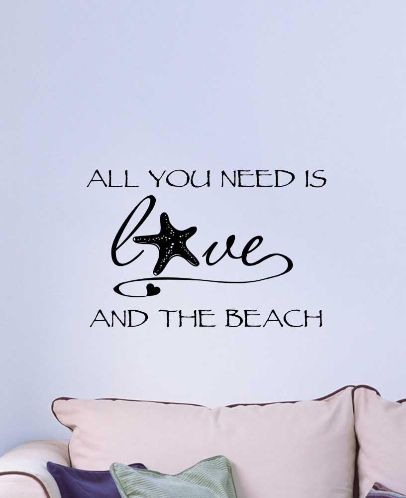 Wall Decal All You Need is Love and The Beach Ocean Inspired Cute Wall Vinyl Art Quote Inspirational Saying Sticker