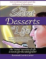 The Secret Desserts of Life 1419627325 Book Cover