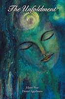 The Unfoldment 1504334299 Book Cover