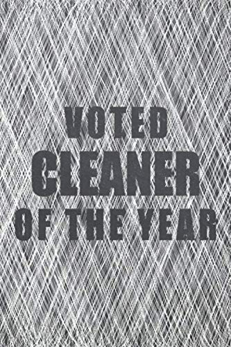 Voted Cleaner Of The Year: Notebook - Office Equipment & Supplies - Funny Gift Idea for Christmas or Birthday