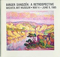 Birger Sandzen: A Retrospective 0939324210 Book Cover