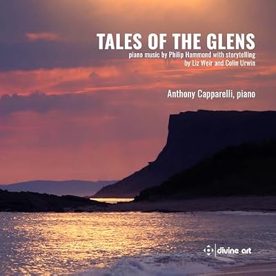 Tales of the Glens - piano music by Philip Hammond with storytelling by Liz Weir and Colin Urwin