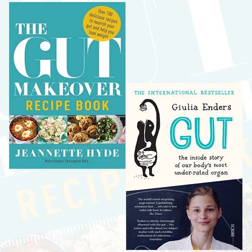 Gut Collection 2 Books Bundle (Gut the inside story of our body's most under-rated organ, The Gut Makeover Recipe Book)