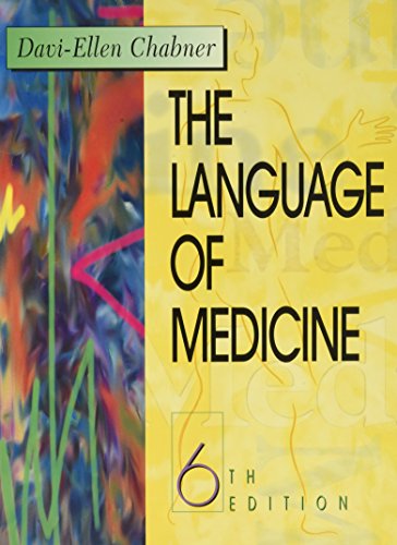 The Language of Medicine: A Write-In Text Explaining Medical Terms