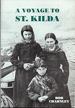 Paperback A Voyage to St Kilda Book