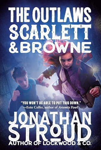 The Outlaws Scarlett and Browne