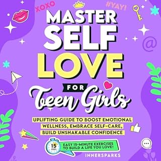 Master Self-Love for Teen Girls Audiolibro Por Innersparks arte de portada