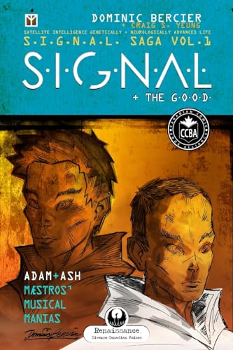 S.I.G.N.A.L. Saga + The G.O.O.D. (1)