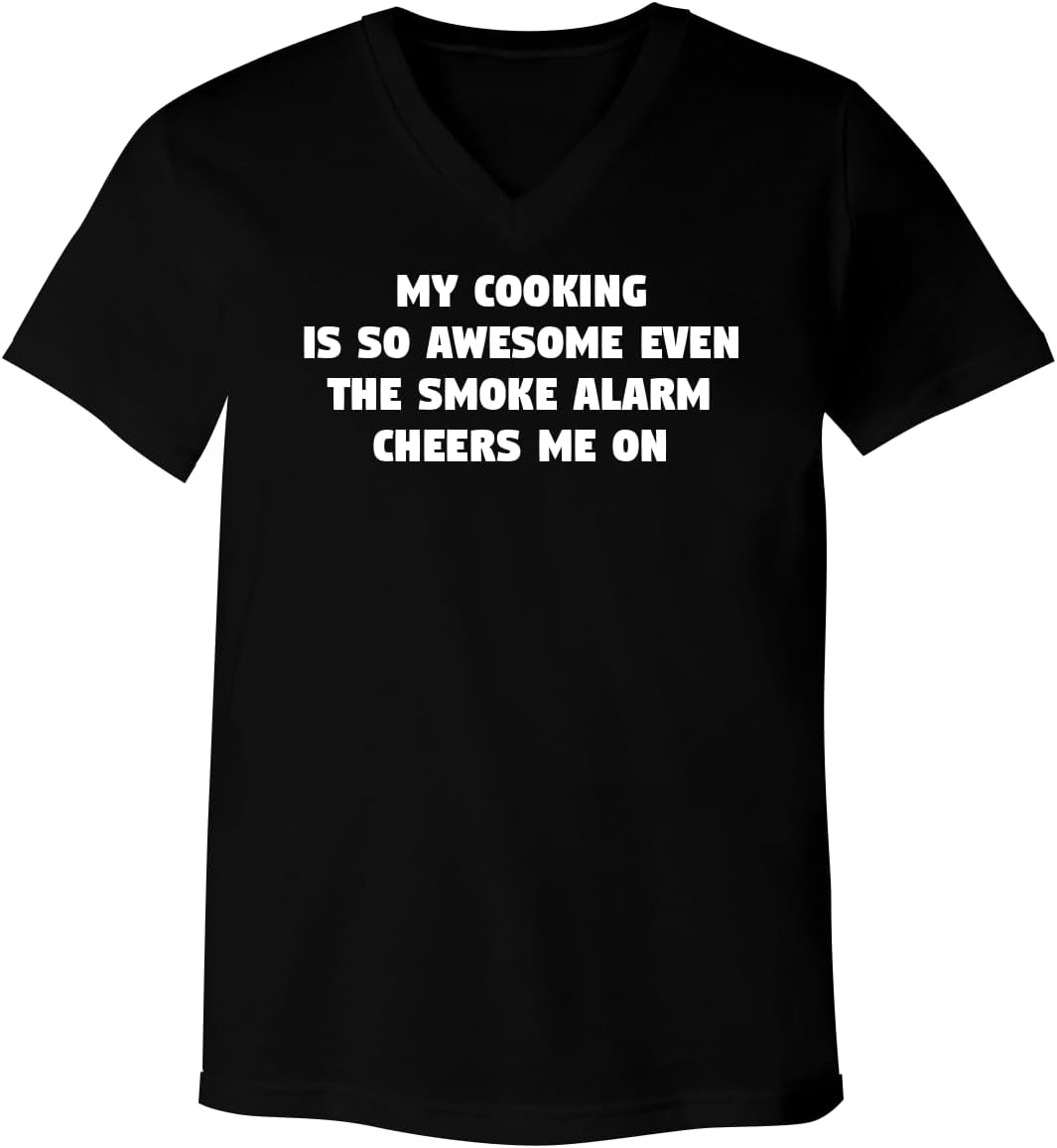 My Cooking is So Awesome Even The Smoke Alarm Cheers Me On – Men’s Ultra Soft V-Neck T-Shirt CP05