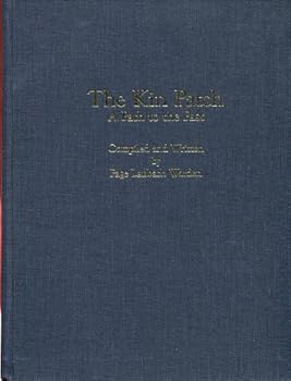 Hardcover The kin patch: A path to the past Book