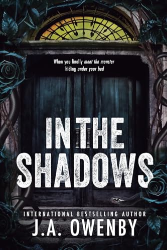 In the shadows: a dark stalker romance: 1