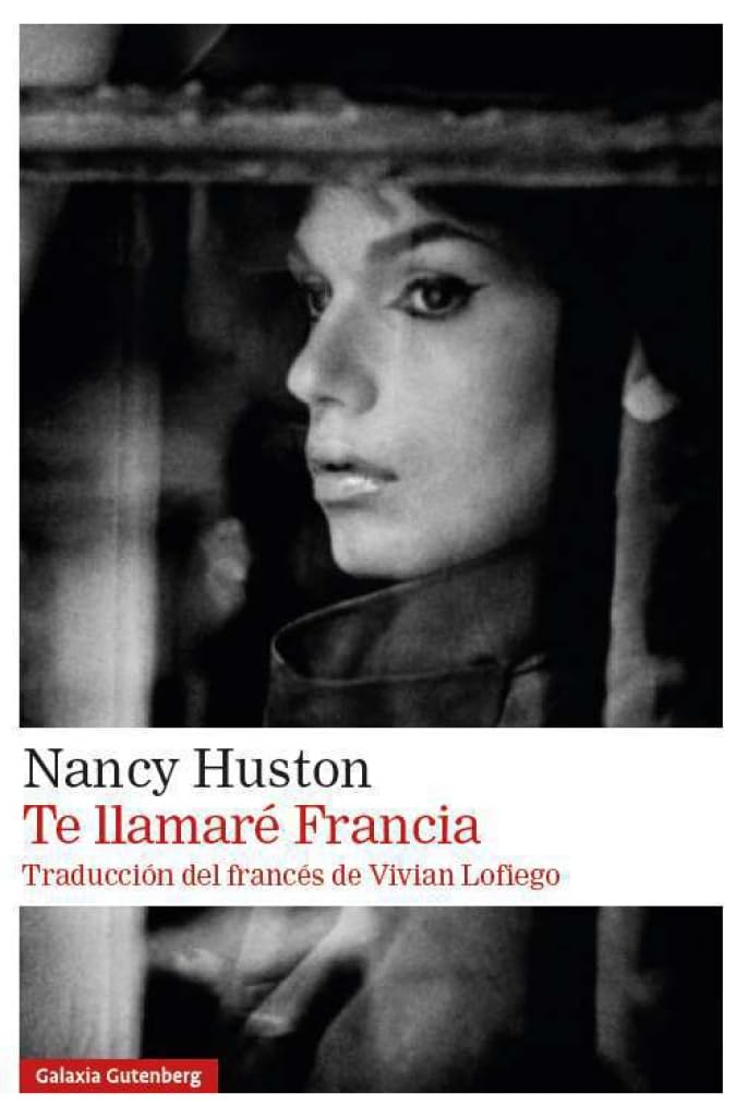 Te llamaré Francia (Narrativa)