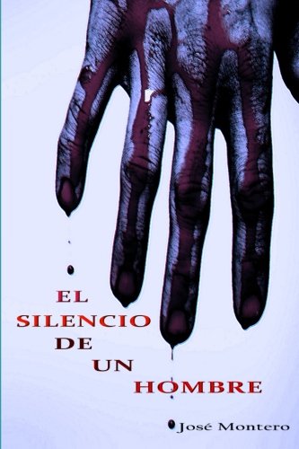 El silencio de un hombre