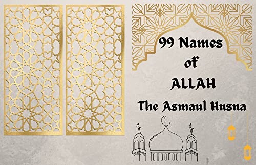 The Asmaul Husna 99 Names Of ALLAH : Learn Names & Meanings Of ALLAH In English And In Arabic , Feed Your Soul , For Muslims , Ramadan Activity Book , ... Arabic For Adults & Kids (English Edition)