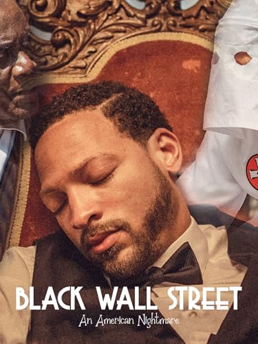 Black Wall Street: An American Nightmare