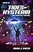 Tides of Hysteria: The Neon City Trilogy Book 2