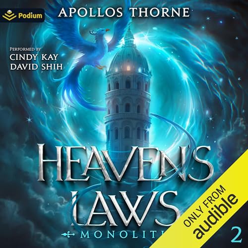 Heaven's Laws: Monolith by Apollos Thorne episode artwork