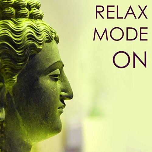 Amazon.com: Relax Mode ON - Deep Sleep Relaxation Music for Moments of ...