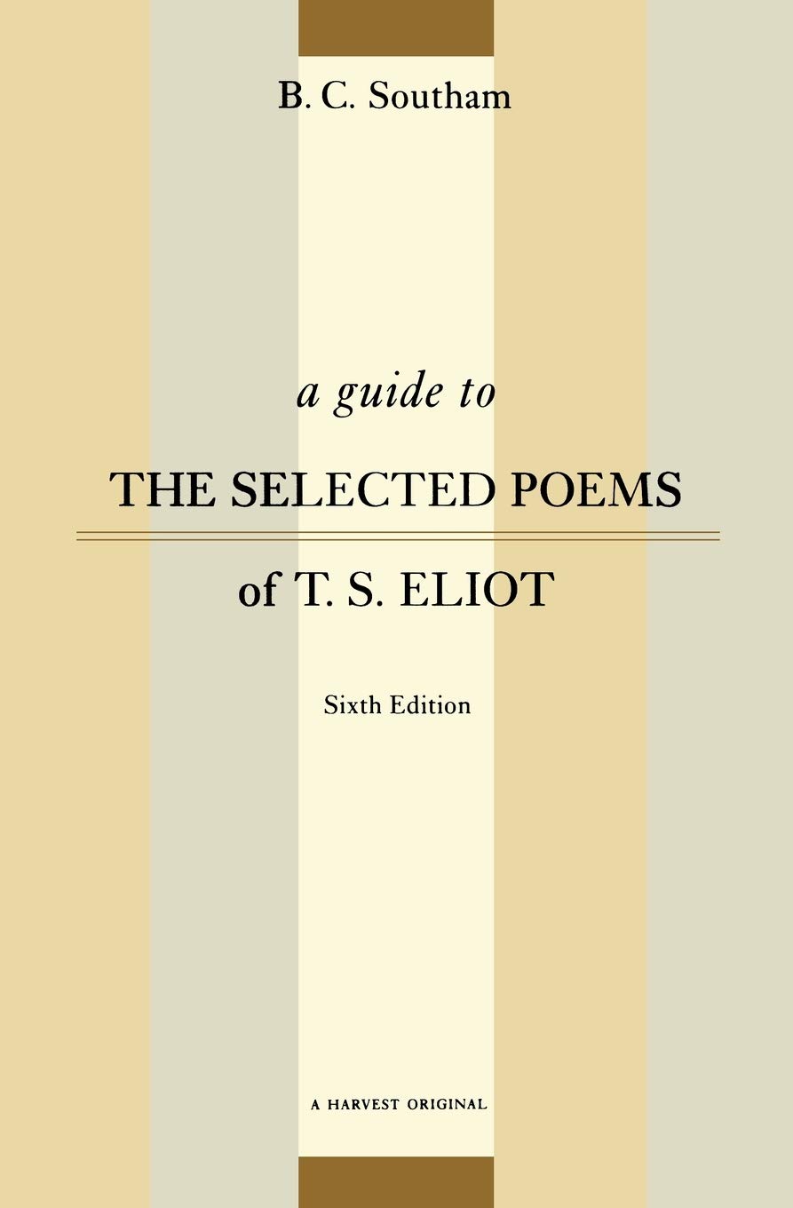 A Guide to the Selected Poems of T. S. Eliot