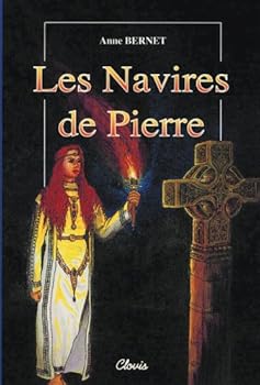 Paperback Les Navires de Pierre [French] Book