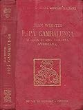  PAPA\' GAMBALUNGA (STORIA DI UNA RAGAZZA AMERICANA)