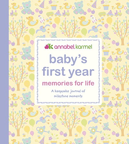 Baby's First Year Memories for Life: A keepsake journal of milestone moments (Baby Record Book)