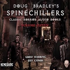 Couverture de Doug Bradley's Spinechillers, Volume 11
