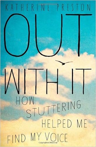 Out With It: How Stuttering Helped Me Find My Voice book cover